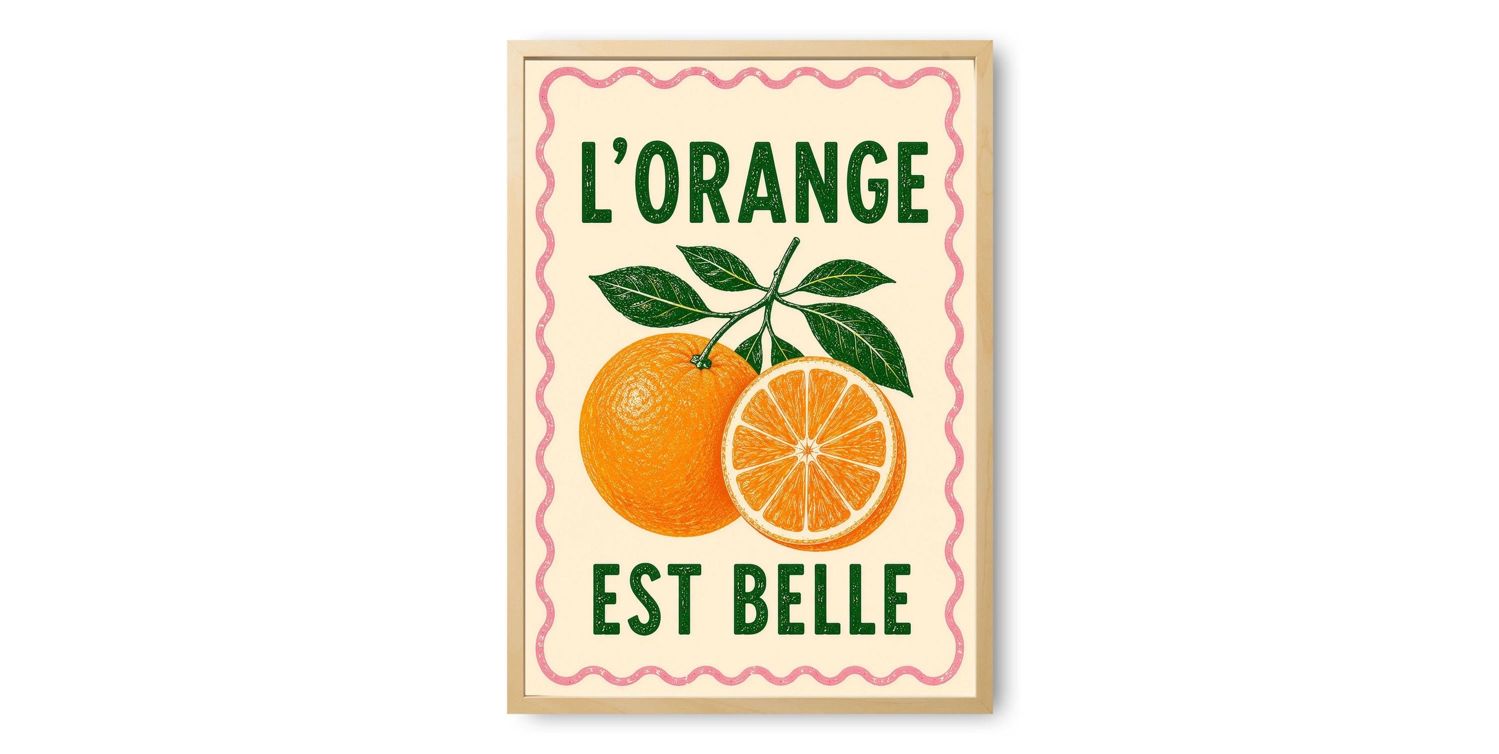 L’Orange Est Belle Print