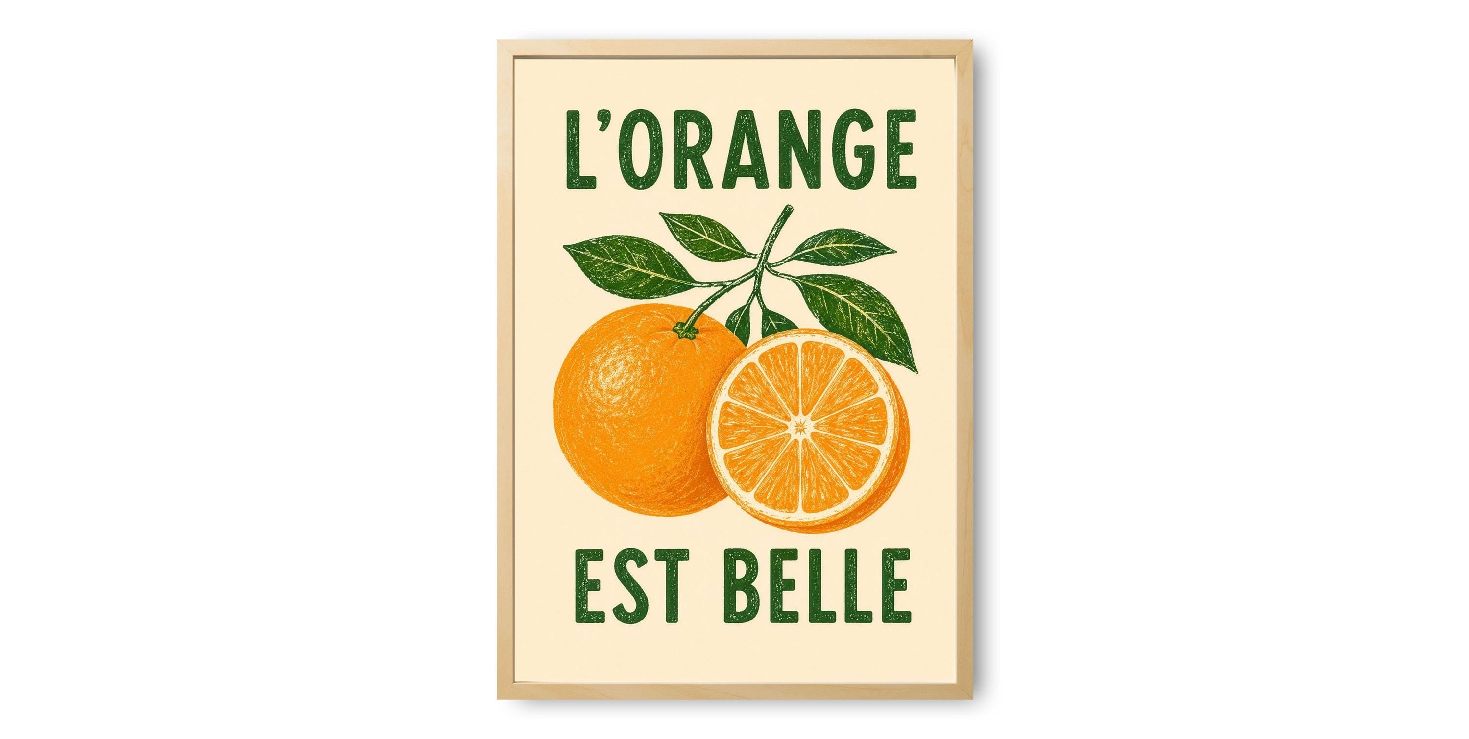 L’Orange Est Belle Print