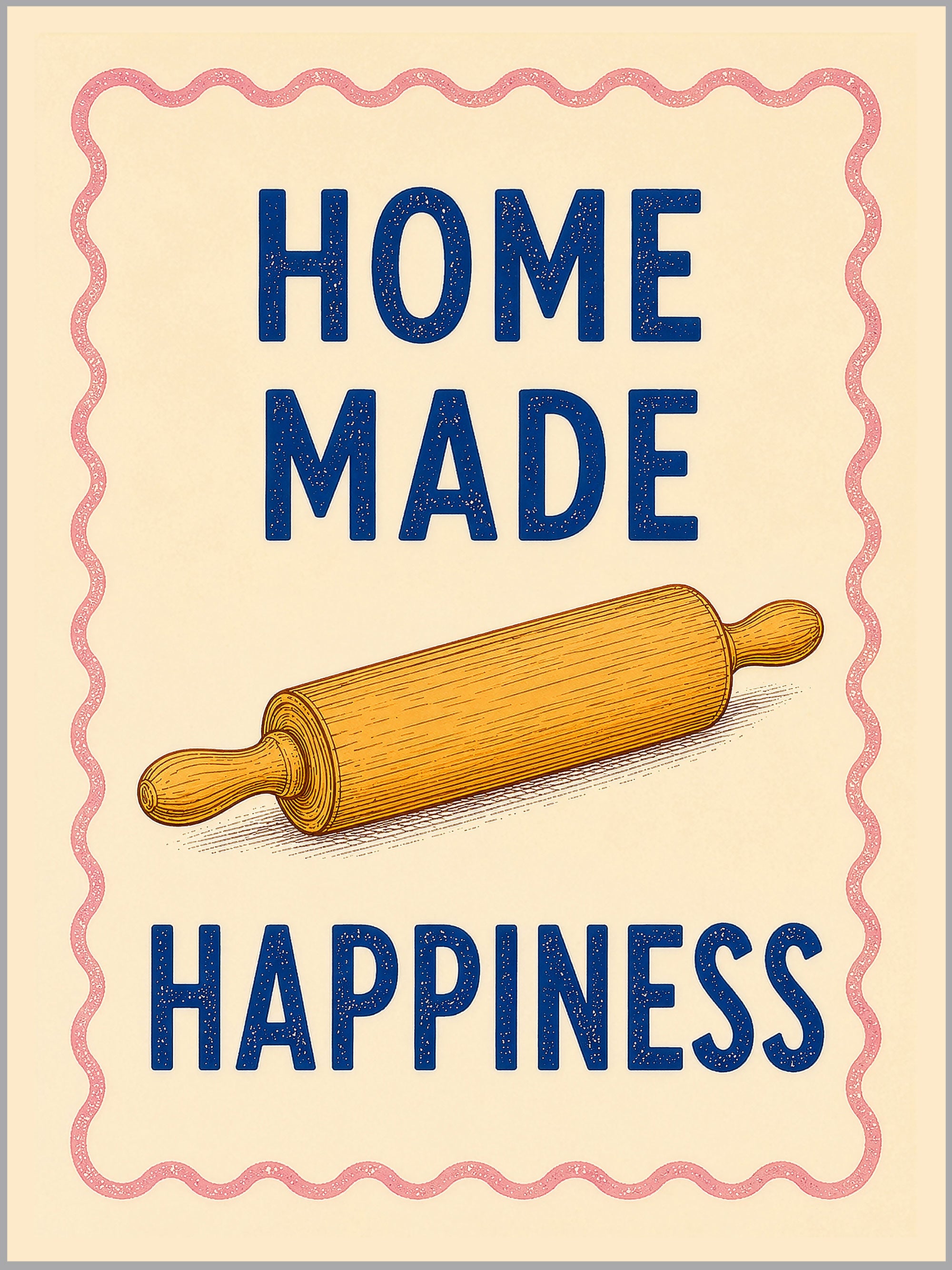 Home Made Happiness Print