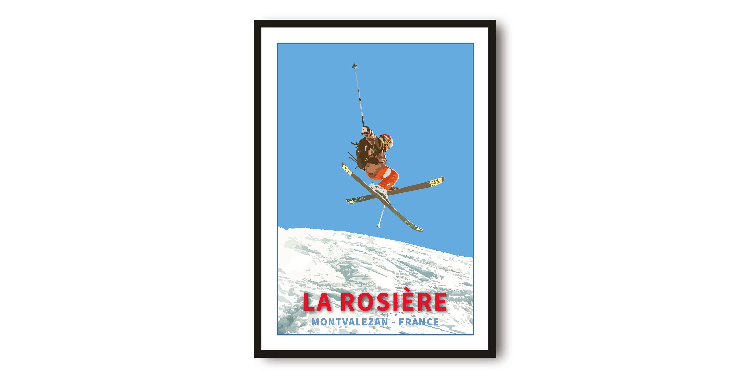 Skiing Travel Poster | La Rosiere Ski Print | France Travel Print | Skiing Wall Art | Framed Prints | A1/A2/A3/A4/A5 A1/A2/A3/A4/A5