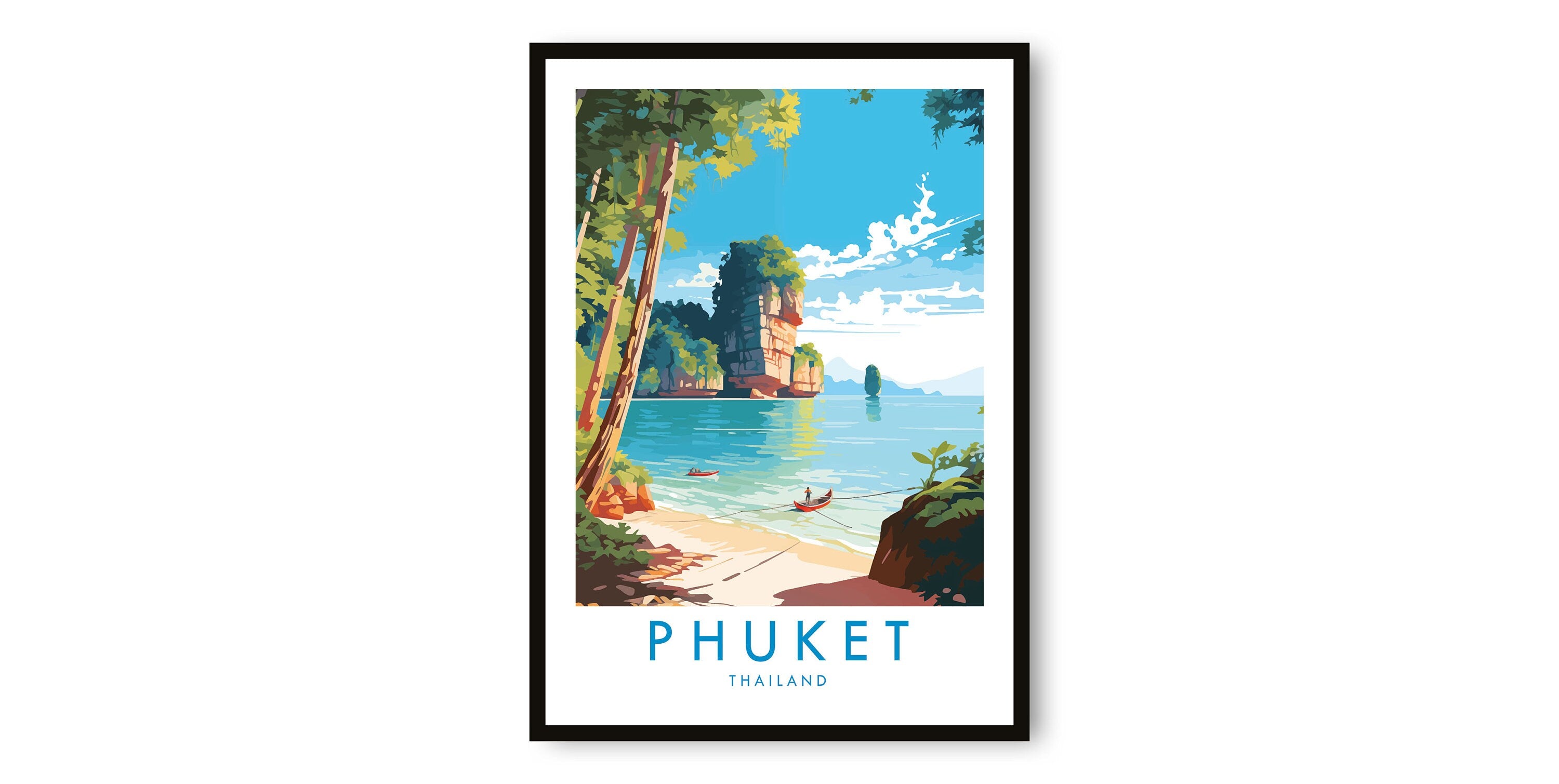 Phuket Travel Print, Phuket Travel Poster, Thailand Print, Travel Decor, Popular Print, Birthday Gift, A1/A2/A3/A4/A5