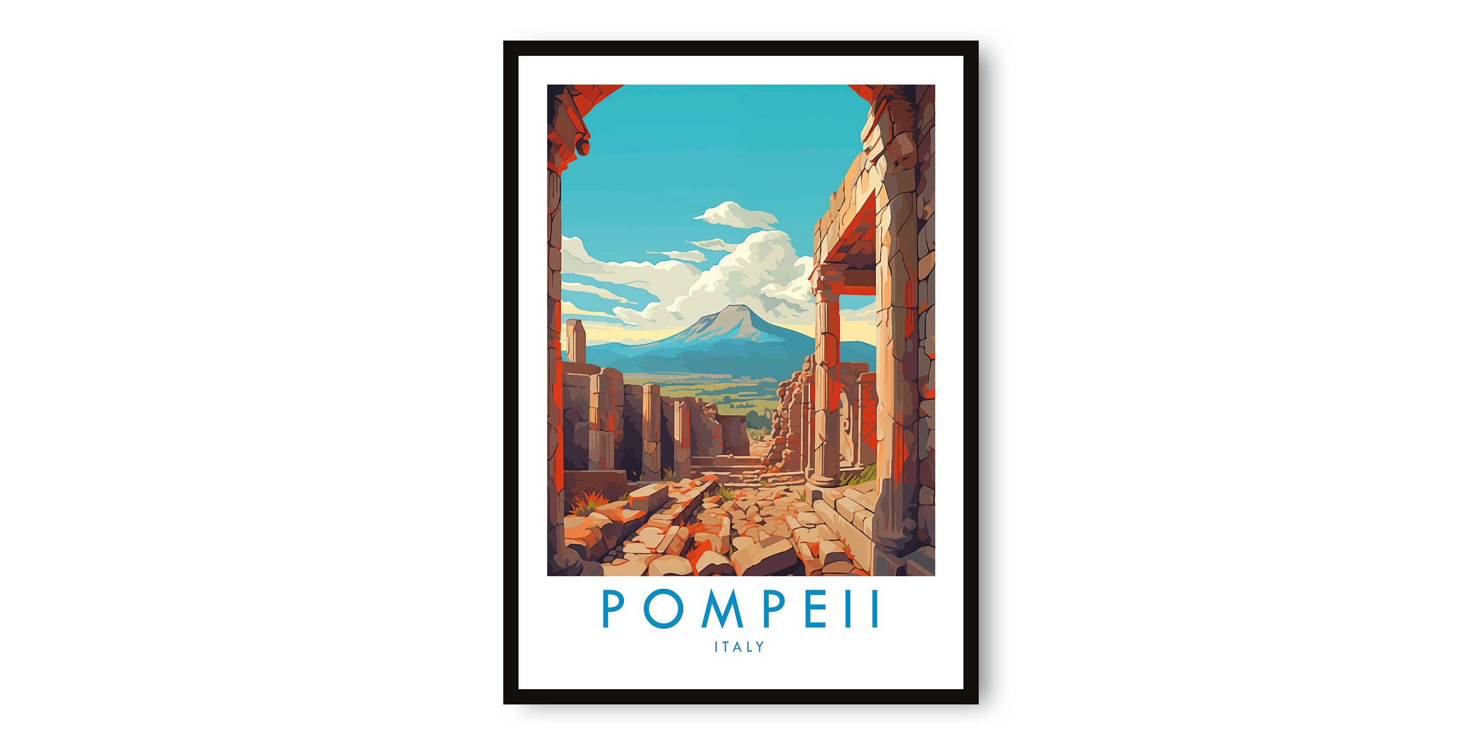 Pompeii Travel Print, Pompeii Travel Poster, Italy Print, Travel Decor, Popular Print, Birthday Gift, A1/A2/A3/A4/A5