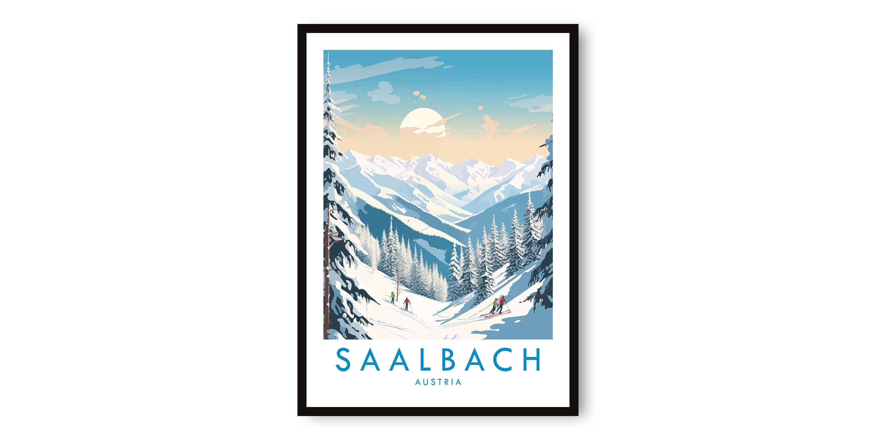 Saalbach Travel Print, Saalbach Travel Poster, Austria Print, Travel Decor, Popular Print, Skiing Print, Birthday Gift, A1/A2/A3/A4/A5